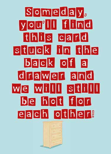 Card In Drawer Funny      Happy Valentine's Day